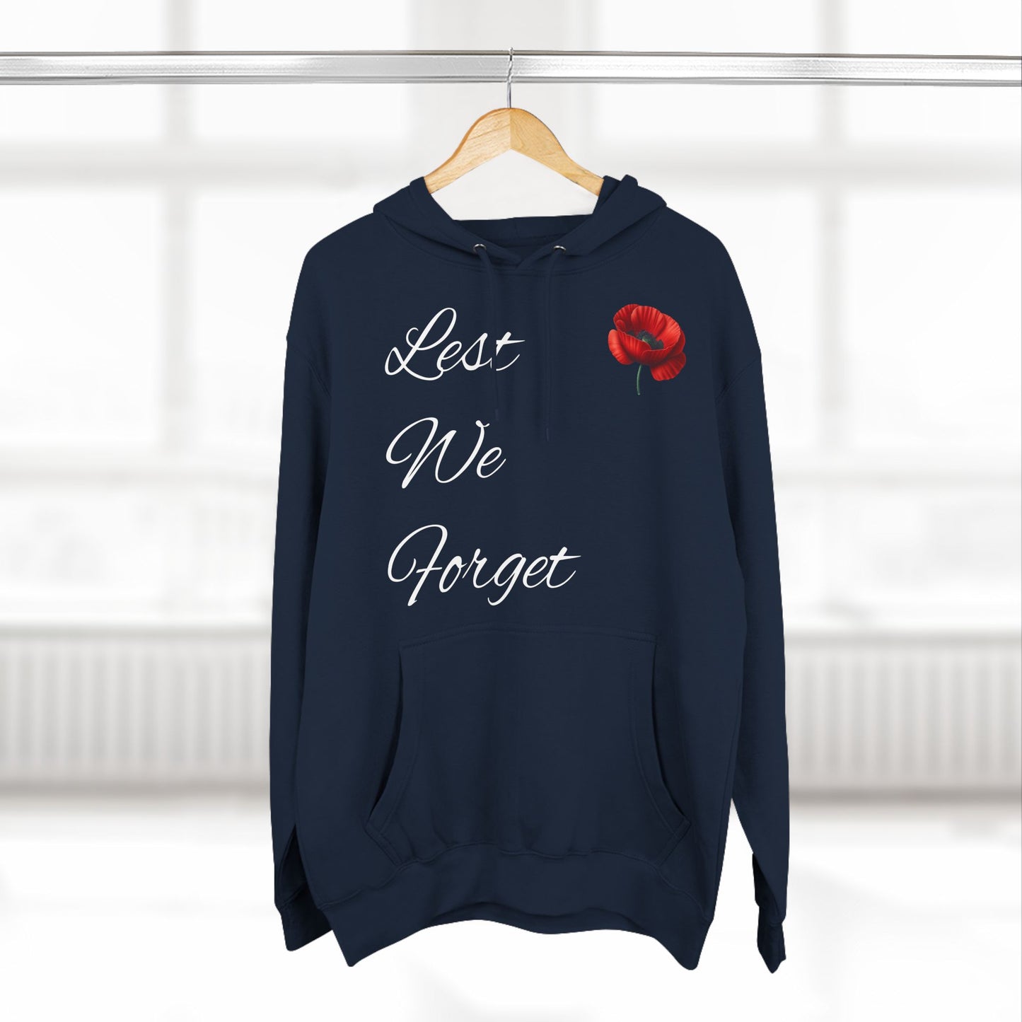 Lest We Forget - Remembrance Day Hoodie