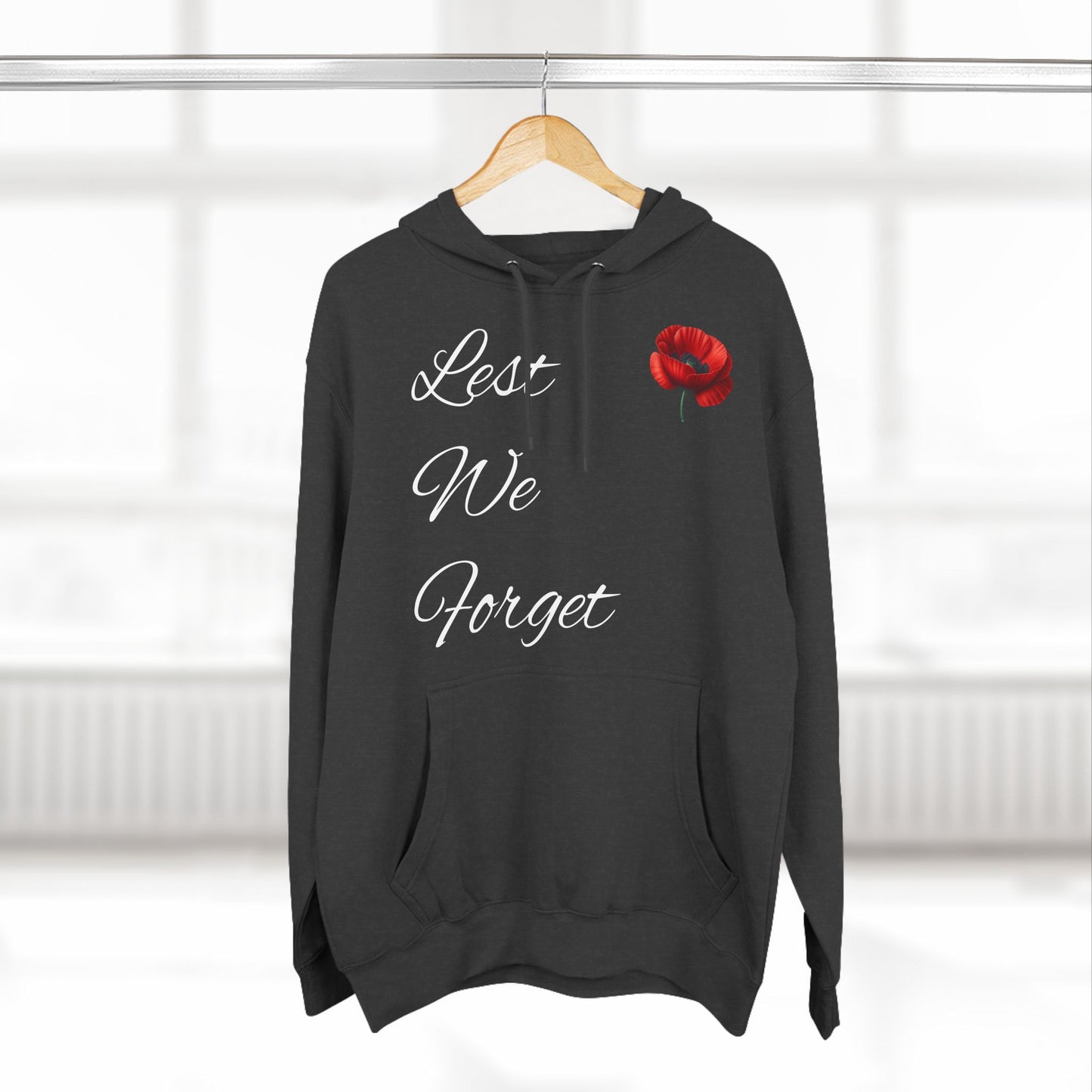 Lest We Forget - Remembrance Day Hoodie